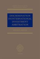 Discrimination In Investment Treaty Arbitration di Risvas edito da OUP Oxford