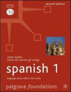 Foundations Spanish di #Holden,  Cathy Ortega,  Maria Del Carmen Gil edito da Palgrave Macmillan