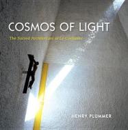 Cosmos Of Light di Henry Plummer edito da Indiana University Press