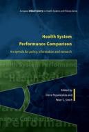 Health System Performance Comparison: An Agenda for Policy, Information and Research di Irene Papanicolas edito da McGraw-Hill Education