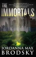 The Immortals di Jordanna Max Brodsky edito da Little, Brown Book Group