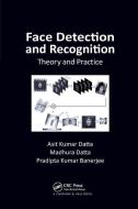 Face Detection And Recognition di Asit Kumar Datta, Madhura Datta, Pradipta Kumar Banerjee edito da Taylor & Francis Ltd