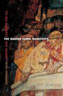 The Magna Carta Manifesto di Peter Linebaugh edito da University Of California Press