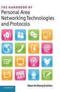 The Handbook of Personal Area Networking Technologies and             Protocols di Dean Anthony Gratton edito da Cambridge University Press