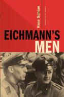 Eichmann's Men di Hans Safrian edito da Cambridge University Press