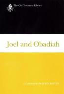Joel and Obadiah di John Barton edito da Westminster John Knox Press