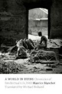 A World in Ruins di Maurice Blanchot edito da Fordham University Press