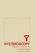 Hysteroscopy di David Van Der Freke, European Symposium on Hysteroscopy edito da SPRINGER NATURE