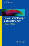 Cancer Chemotherapy in Clinical Practice di Terrence Priestman edito da Springer London