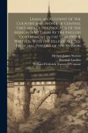 Lhasa; an Account of the Country and People of Central Tibet and of the Progress of the Mission Sent There by the English Government in the Year 1903- di Perceval Landon, Herbert James Walton, William Frederick Travers O'Connor edito da LEGARE STREET PR