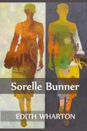 Sorelle Bunner di Wharton Edith Wharton edito da Lilium Press
