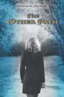 The Other Path di Corinne Jeffery edito da FriesenPress