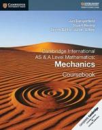 Cambridge International AS & A Level Mathematics: Mechanics Coursebook di Jan Dangerfield, Stuart Haring edito da Cambridge University Press
