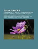 Asian dances di Books Llc edito da Books LLC, Reference Series