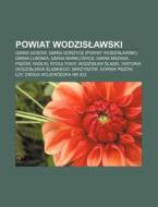 Powiat Wodzislawski: Gmina God W, Gmina di R. D. O. Wikipedia edito da Books LLC, Wiki Series