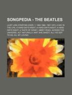 Songpedia - The Beatles: Just Like Sta di Source Wikia edito da Books LLC, Wiki Series