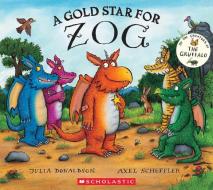 A Gold Star for Zog di Julia Donaldson edito da SCHOLASTIC