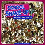 School Shake-Up: Hidden Picture Puzzles di Jill Kalz edito da PICTURE WINDOW BOOKS
