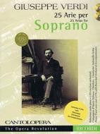 Verdi: 25 Arias for Soprano: Cantolopera Collection edito da RICORDI