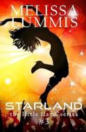 Starland di Melissa Lummis edito da Createspace