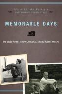 Memorable Days di James Salter, Robert Phelps edito da Counterpoint