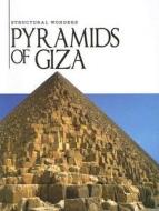Pyramids of Giza di Sheelagh Matthews edito da Av2 by Weigl
