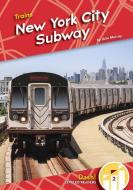 New York City Subway di Julie Murray edito da DASH