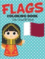 Flags Coloring Book di Speedy Publishing Llc edito da Speedy Kids