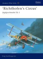 Richthofen's Flying Circus di Greg VanWyngarden edito da Bloomsbury Publishing PLC