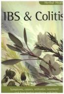 Herbal Health the Libs & Colitis di Jill Wright edito da How to Books