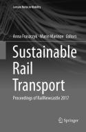 Sustainable Rail Transport edito da Springer International Publishing
