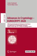 Advances in Cryptology - EUROCRYPT 2020 edito da Springer International Publishing