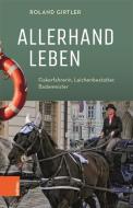 Girtler unterwegs di Roland Girtler edito da Boehlau Verlag