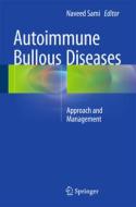 Autoimmune Bullous Diseases di Naveed Sami edito da Springer-Verlag GmbH