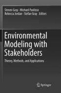 Environmental Modeling with Stakeholders edito da Springer International Publishing