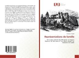 Représentations de famille di Ecaterina Foghel edito da Editions universitaires europeennes EUE