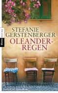 Oleanderregen di Stefanie Gerstenberger edito da Diana Taschenbuch