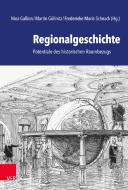 Regionalgeschichte edito da Vandenhoeck + Ruprecht