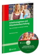 Arbeitszeugnisse und Mitarbeiterbeurteilungen di Danae Hartmann-Netzer edito da Link, Carl Verlag
