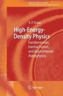 High-Energy-Density Physics di R. Paul Drake edito da Springer Berlin Heidelberg