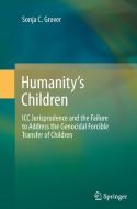 Humanity's Children di Sonja C. Grover edito da Springer Berlin Heidelberg