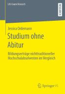 Studium ohne Abitur di Jessica Ordemann edito da Springer-Verlag GmbH