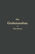 Der Grubenausbau di Hans Bansen edito da Springer Berlin Heidelberg