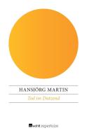 Tod im Dutzend di Hansjörg Martin edito da Rowohlt Repertoire