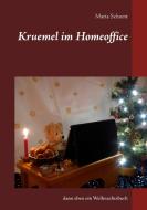 Kruemel im Homeoffice di Maria Schuett edito da Books on Demand