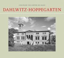 Dahlwitz-Hoppegarten di Astrid Fritsche edito da Baessler, Hendrik Verlag