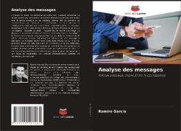 Analyse des messages di Ramiro Garcia edito da Editions Notre Savoir