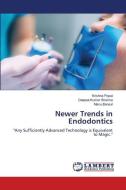 Newer Trends in Endodontics di Krishna Popat, Deepak Kumar Sharma, Manu Bansal edito da LAP LAMBERT Academic Publishing