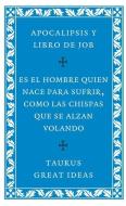 Apocalipsis y libro de Job di Anónimo edito da Taurus