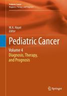 Pediatric Cancer, Volume 4 edito da Springer Netherlands